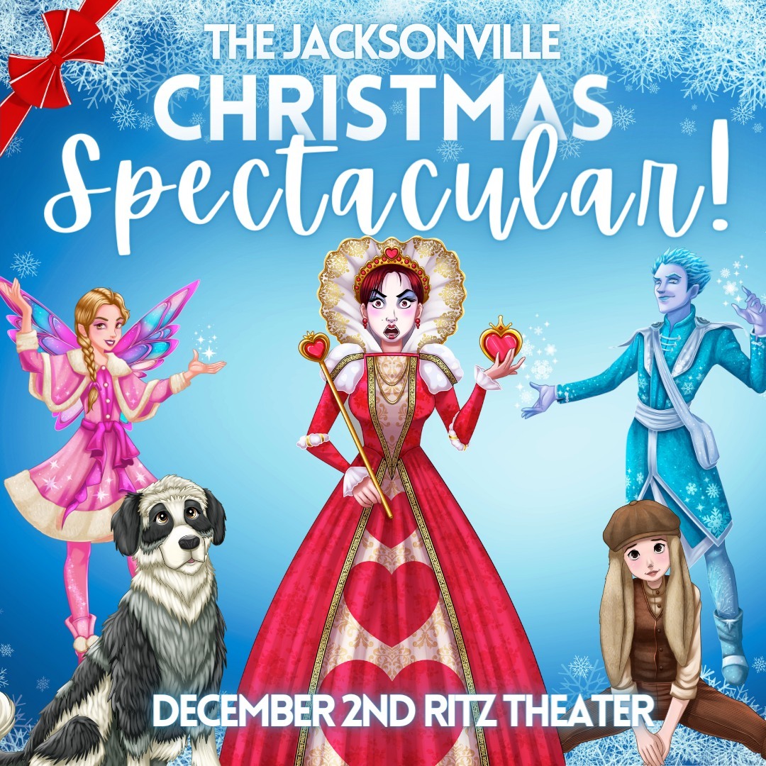 The Jacksonville Christmas Spectacular at The Ritz - Downtown Jacksonville