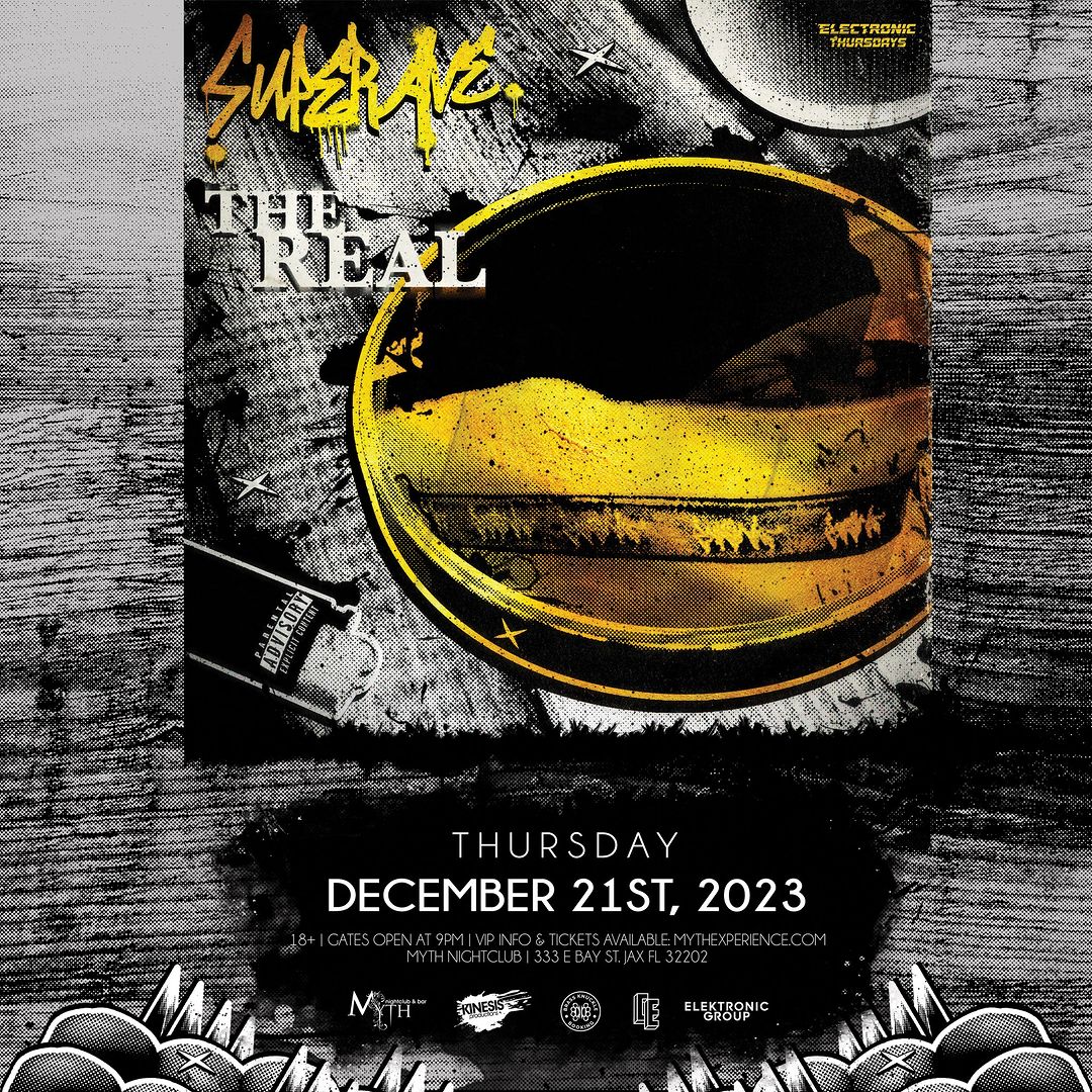 Electronic Thursdays Presents SUPERAVE The Real Tour Downtown