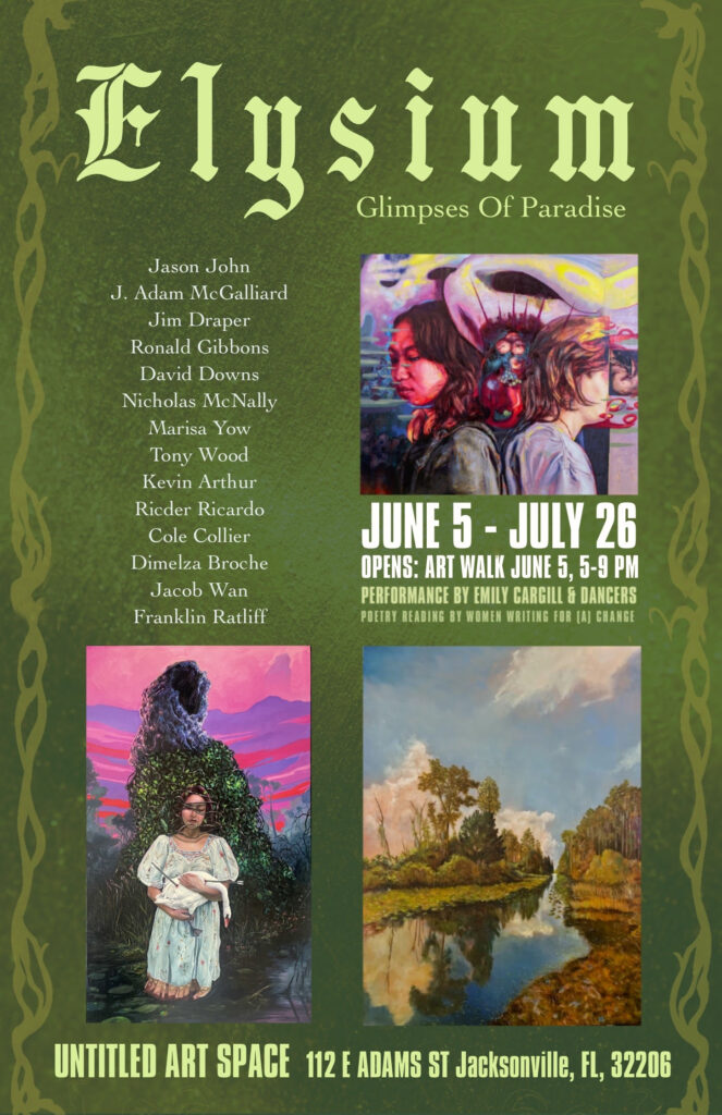 Elysium: Glimpses of Paradise” Art Opening - Downtown Jacksonville